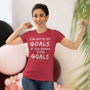 Women's Set Goals Score Goals Triblend Tee