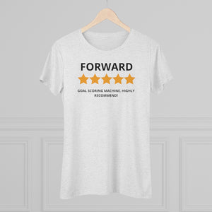 Women's 5 Star Forward Triblend Tee